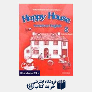 کتاب American Happy House 2 Activity Book