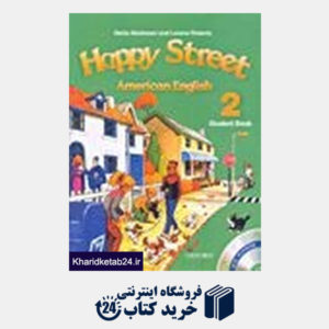 کتاب American Happy Street 2 Student Book+CD