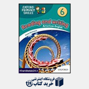 کتاب American Oxford Primary Skills 6 reading & writing+CD