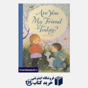 کتاب Are you My Friend today
