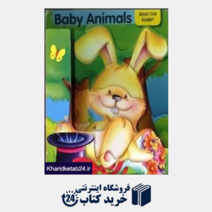 کتاب Baby Animals Reno The Rabbit