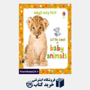 کتاب Baby very first Baby animals