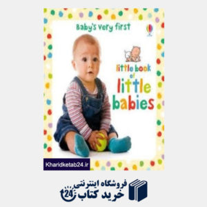 کتاب Baby very first Little book of little babies