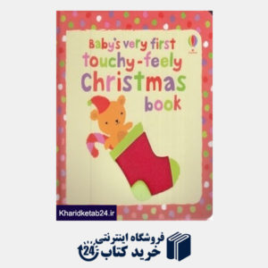 کتاب Babys Very First Touchy Feely Christmas Book 6972