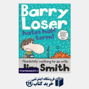 کتاب Barry Loser Hates Half Term 9148