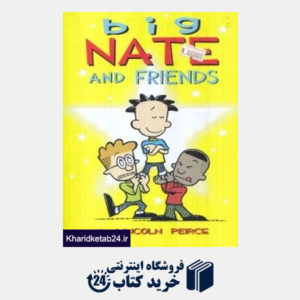 کتاب Big Nate And Friends