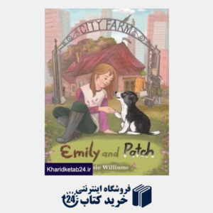 کتاب City Farm Emily and Patch 0202