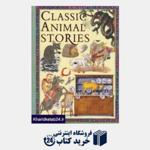 کتاب Classic Animal Stories