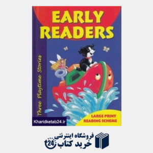 کتاب Early Readers Three Playtime Stories