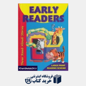 کتاب Early Readers Three Read Aloud Stories