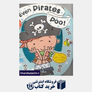 کتاب Even Pirates Poo