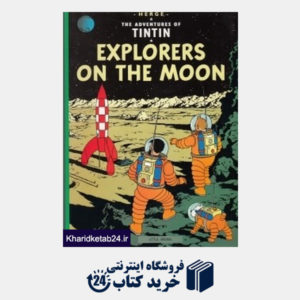 کتاب Explorers on the Moon The Adventure of Tintin