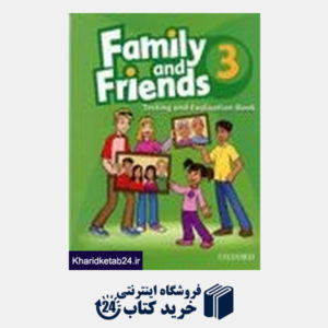 کتاب Family and Friends 3 Test & Evaluation