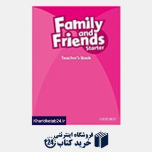 کتاب Family and Friends Starter: Teachers book