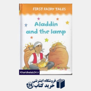 کتاب First Fairy Tales Aladdin and the Lamp 3370