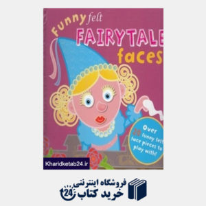 کتاب Funny Feft Fairytale Faces