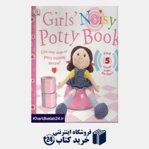 کتاب Girls Noisy Potty Books