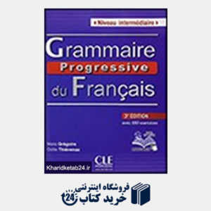 کتاب Grammaire Progressive Du Francais+CD (Niveau Intermediaire ) 3rd Edition