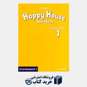 کتاب Happy House 1 Teachers Book