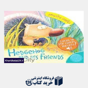 کتاب Hedgehog and His Friends