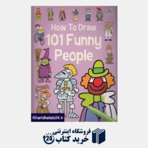 کتاب How to Draw 101 Funny People