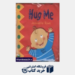 کتاب Hug Me Baby Boo Cloth Book