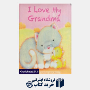 کتاب I Love My Grandma