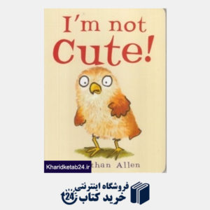 کتاب Im Not Cute 7889