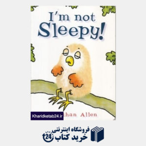 کتاب Im Not Sleepy 2603