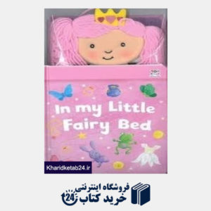 کتاب In My Little Fairy Bed