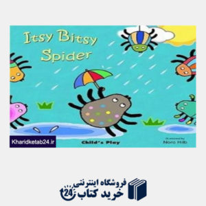 کتاب Itsy Bitsy Spider+CD