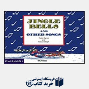 کتاب Jingle Bells and Other Songs+CD