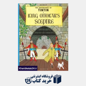 کتاب King Ottokar's Sceptre The Adventures of Tintin