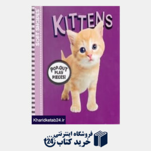 کتاب Kittens Soft Shapes