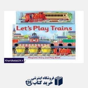 کتاب Lets Play Trains