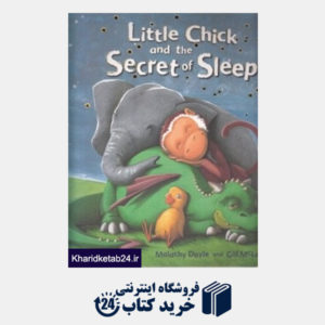 کتاب Little Chick and the Secret of Sleep