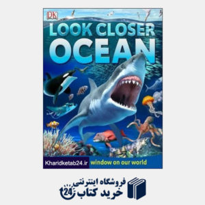کتاب Look Closer Ocean