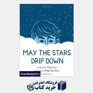 کتاب May The Stars Drip Down