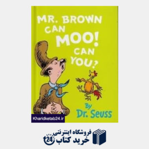 کتاب Mr.Brown Can Moo Can You
