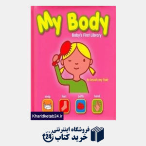 کتاب My Body Baby First Library