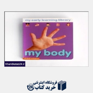 کتاب My Body My Early Learning Library