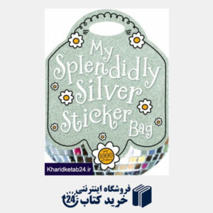 کتاب My Splendidly Silver Sticker Bag
