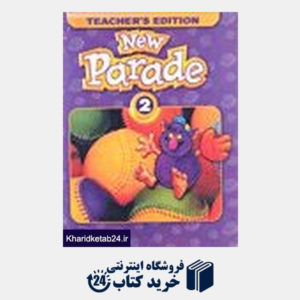 کتاب New Parade 2 Teachers Book
