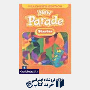 کتاب New Parade Starter Teachers Book