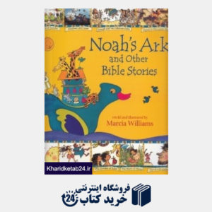 کتاب Noahs Ark ant other Bible Stories