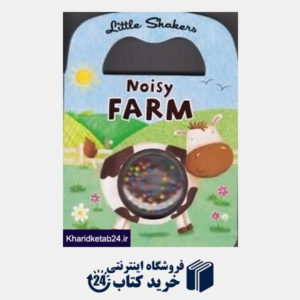 کتاب Noisy Farm Little Shakers