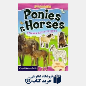 کتاب Ponies and Horses Sticker Activity Book