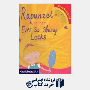 کتاب Rapunzel and Her Ever so Shiny Locks