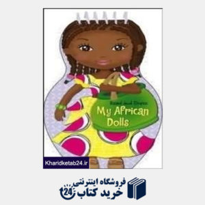 کتاب Read And Dress My African Dolls