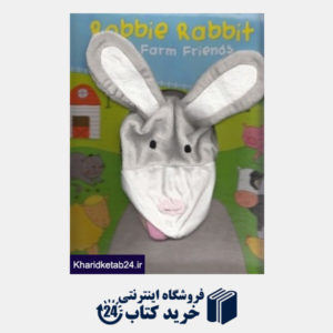 کتاب Robbie Rabbit and Farm Friends